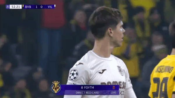 52'弗伊斯惨遭直红! 多特蒙德 1- 0比利亚雷亚尔